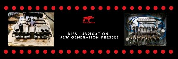 Dies-lubrication-new presses